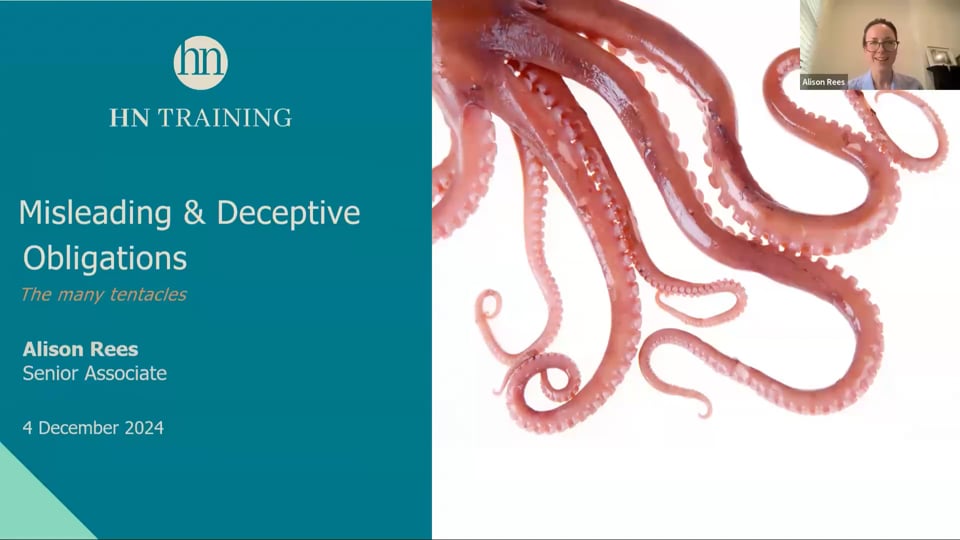 The many tentacles of Misleading and Deceptive obligations