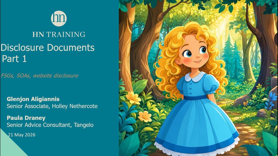 Disclosure Documents (Pt 1) – Advice documents – Finding the Goldilocks balance: making disclosure not too much, not too little